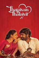Download Thalaivan Thalaivii (2025) Sub Indo Full Movie