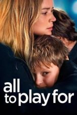 Download All to Play For (2023) Sub Indo Full Movie