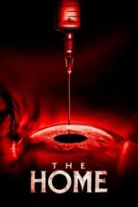 Download The Home (2025) Sub Indo Full Movie