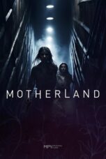 Download Motherland (2025) Sub Indo Full Movie