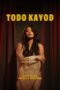 Download Todo Kayod (2025) Sub Indo Full Movie