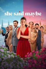 Download She Said Maybe (2025) Sub Indo Full Movie