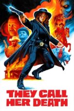 Download They Call Her Death (2024) Sub Indo Full Movie