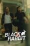 Serial Black Rabbit (2025) Sub Indo Full Episode
