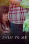 Download Swim to Me (2025) Sub Indo Full Movie