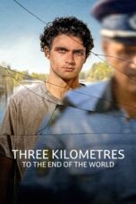 Download Three Kilometres to the End of the World (2024) Sub Indo Full Movie