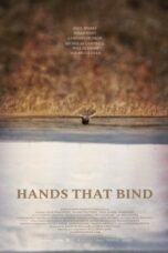 Download Hands That Bind (2021) Sub Indo Full Movie