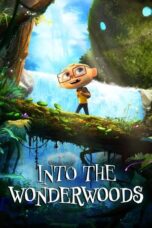 Download Into the Wonderwoods (2024) Sub Indo Full Movie