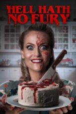 Download Hell Hath No Fury (2023) Sub Indo Full Movie