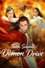 Download Twin Serpents: Demon Drive (2025) Sub Indo Full Movie