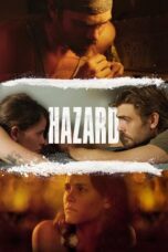Download Hazard (2024) Sub Indo Full Movie