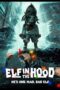 Download Elf in the Hood (2024) Sub Indo Full Movie
