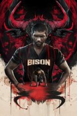 Download Bison Kaalamaadan (2025) Sub Indo Full Movie