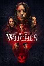 Download They Were Witches (2025) Sub Indo Full Movie