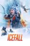Download Icefall (2025) Sub Indo Full Movie