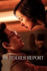 Download Murderer Report (2025) Sub Indo Full Movie