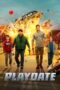 Download Playdate (2025) Sub Indo Full Movie