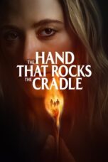 Download The Hand That Rocks the Cradle (2025) Sub Indo Full Movie