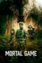 Download Mortal Game (2025) Sub Indo Full Movie