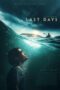 Download Last Days (2025) Sub Indo Full Movie