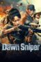 Download Dawn Sniper (2025) Sub Indo Full Movie