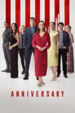 Download Anniversary (2025) Sub Indo Full Movie