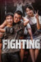 Download FIGHTING (2025) Sub Indo Full Movie
