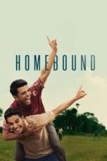 Download Homebound (2025) Sub Indo Full Movie