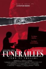 Download Funérailles (Non ti voglio) (2024) Sub Indo Full Movie