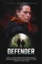 Download The Defender (2024) Sub Indo Full Movie