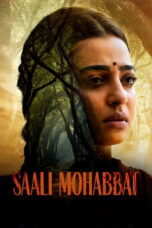 Download Saali Mohabbat (2025) Sub Indo Full Movie