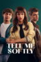 Download Tell Me Softly (2025) Sub Indo Full Movie