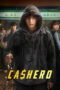 Download Cashero (2025) Sub Indo Full Episode