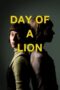 Download Day of a Lion (2025) Sub Indo Full Movie