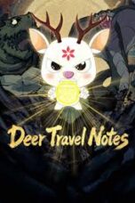 Download Deer Travel Notes (2025) Sub Indo Full Movie