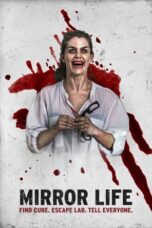 Download Mirror Life (2025) Sub Indo Full Movie