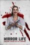 Download Mirror Life (2025) Sub Indo Full Movie