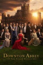 Download Downton Abbey: The Grand Finale (2025) Sub Indo Full Movie
