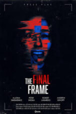 Download The Final Frame (2025) Sub Indo Full Movie