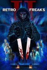 Download Retro Freaks II (2025) Sub Indo Full Movie