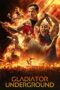 Download Gladiator Underground (2025) Sub Indo Full Movie