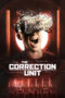 Download The Correction Unit (2025) Sub Indo Full Movie
