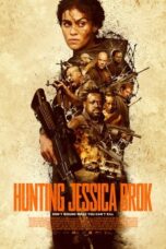Download Hunting Jessica Brok (2025) Sub Indo Full Movie