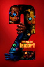 Download Five Nights at Freddy’s 2 (2025) Sub Indo Full Movie