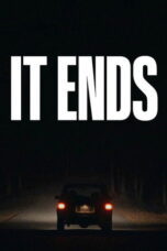 Download It Ends (2025) Sub Indo Full Movie