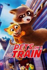 Download Pets on a Train (2025) Sub Indo Full Movie