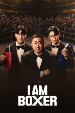 Serial Drakor I Am Boxer (2025) Sub Indo Full Episode