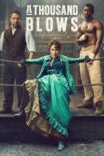 Serial A Thousand Blows Sub Indo Full Episode