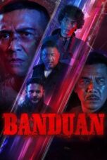 Download Banduan (2025) Sub Indo Full Movie