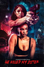 Download He Killed My Sister (2026) Sub Indo Full Movie